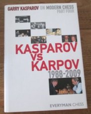 29279 Kasparov, G. Gary Kasparov on Modern Chess, Part four, Kasparov vs Karpov 1988-2009