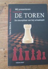 29344 Böhm, H. Wij presenteren de Toren, De steunpilaar van het schaakspel