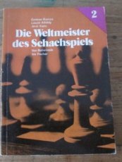 30633 Barcza, G. Die Weltmeister des Schachspiels 2, Von Botwinnik bis Fischer