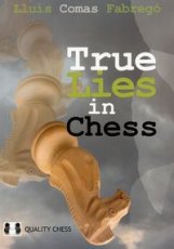 16744 Fabrego, LC. True Lies in Chess, Think for yourself