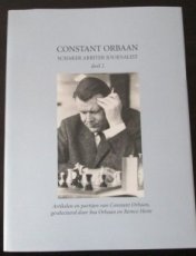 26613 Orbaan, I. Constant Orbaan, schaker arbiter journalist, deel 2, artikelen en partijen