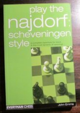 28323 Emms, J. Play the Najdorf: Scheveningen Style