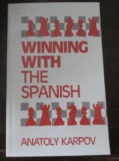 28574 Karpov, A. Winning with the Spanish