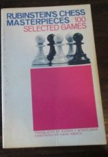 Kmoch, H. Rubinstein's chess masterpieces/100 selected games