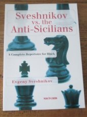 Sveshnikov , E. Sveshnikov vs the Anti-Sicilians
