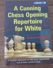 29521 Burgess, G. A Cunning Chess Opening Repertoire for White