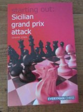Jones, G. Starting out: Sicilian grand prix attack