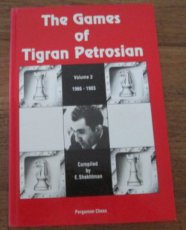 Shekhtman, E. The games of Tigran Petrosian, Volume 2, 1966-1983
