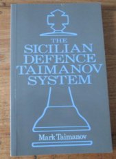 Taimanov, M. The Sicilian Defence Taimanov System
