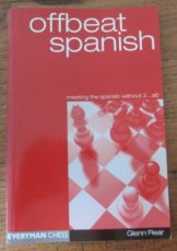30058 Flear, G. Offbeat Spanish, meeting the Spanish without 3…a6