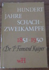 30109 Feenstra Kuiper, P. Hundert Jahre Schachzweikämpfe 1851-1950