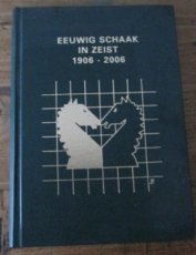 30389 Baltus, M. Eeuwig schaak in Zeist 1906-2006