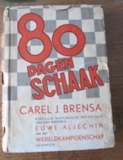 30514 Brensa, C. 80 dagen schaak, over Euwe-Aljechin 1935