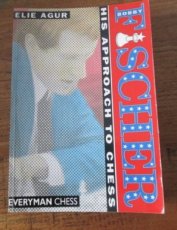 30517 Agur, E. Fischer, his approach to chess