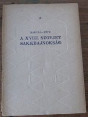 30638 Barcza, G. A XVIII Szovjet Sakkbajnoksag