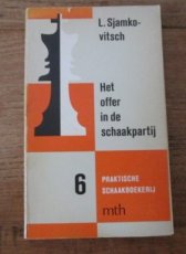 30708 Sjamkovitsch, L. Het offer in de schaakpartij