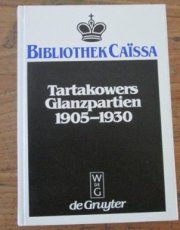 30853 Tartakower, S. Tartakowers Glanzpartien, 1905-1930