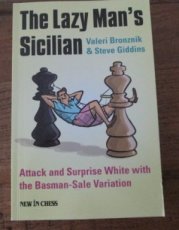 31121 Bronznik, V. The Lazy Man’s Sicilian, Attack and Surprise White with the Basman-Sale Variation