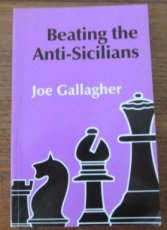 31272 Gallagher, J. Beating the anti-sicilians