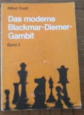 31380 Freidl, A. Das Moderne Blackmar-Diemer-Gambit, band 2
