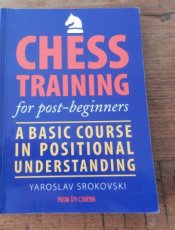 Srokovski, Y. Chess Training for post-beginners
