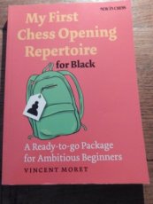 Moret, V. My first chess opening repertoire for black