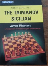31956 Rizzitano, J. Chess Explained: The Taimanov Sicilian