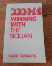Taimanov, M. Winning with the Sicilian
