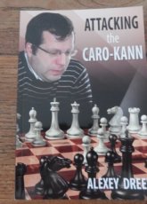 Dreev, A. Attacking the Caro-Kann