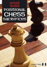 16756 Suba, M. Positional Chess Sacrifices
