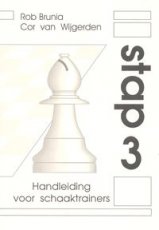 Brunia, R. Handleiding voor schaaktrainers, Stap 3