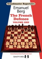 16629 Berg, E. The French Defence, Volume one, grandmaster repertoire 14, Winawer