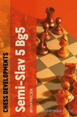 17508 Paulsen, B. Chess Developments: Semi-Slav 5 Bg5