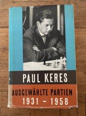 A26525 Keres, P. Ausgewählte partien 1931-1958